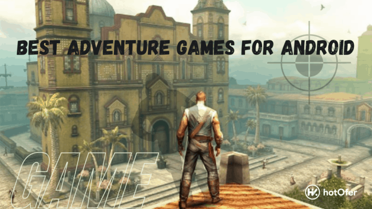 Best Adventure Games for Android