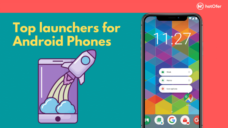 Top launchers for Android Phones