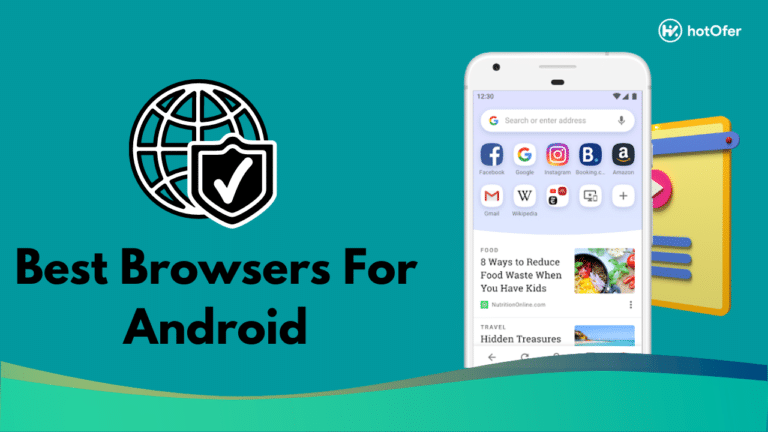 Best Browser For Android