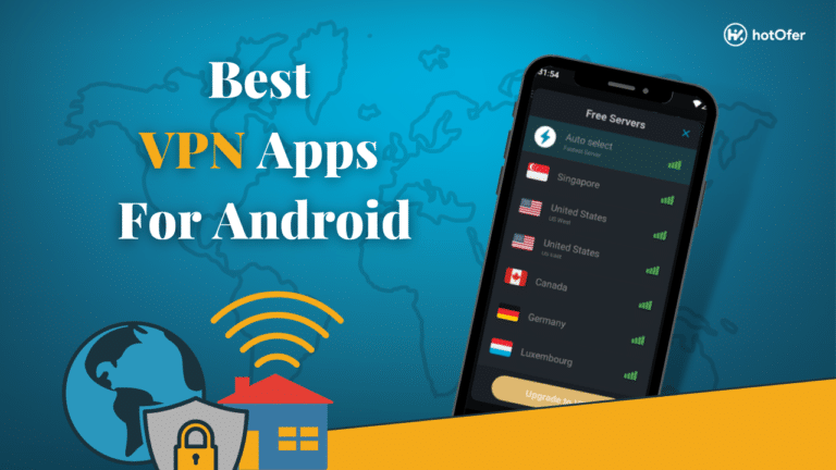 Best VPN For Android