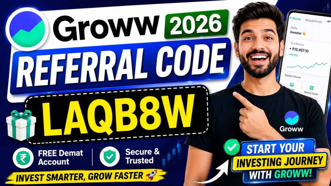Groww Referral Code 2026 [LAQB8W]– Open FREE Demat & Trading Account