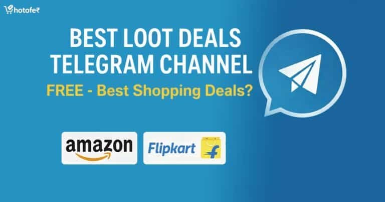 Best Loot Deals Telegram Channel FREE - Best Shopping Deals?